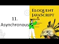 Eloquent JavaScript 11 2 Asynchronous Programming