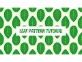 Simple Leaf Seamless Pattern - Illustrator Tutorial