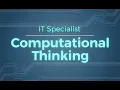 IT Specialist - Computational Thinking