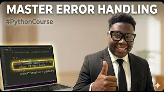 27 Write Code that doesnt break Handling python errors