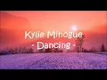 Dancing - Kylie Minogue Lyrics