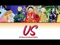 [One Piece] FULL Opening 26 "Us" by Hiroshi Kitadani Egghead Arc | Lyrics (romaji-english-kanji)