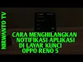Cara Menghilangkan Notifikasi Aplikasi Di Layar Kunci Oppo Reno 5