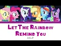 Download Lagu MLP ~Let The Rainbow Remind You~ {Color Coded Lyrics}