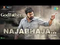 Najabhaja - Lyric Video | God Father | Megastar Chiranjeevi | Nayanthara | Thaman S | Mohan Raja