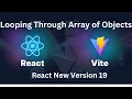 Looping Through Array of Objects React Js 2025