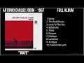 A̲̲nto̲ni̲o̲ C̲a̲rlo̲s J̲o̲bi̲m - 1967 Greatest Hits - W̲a̲ve̲ (Full Album)