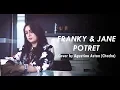 Download Lagu Franky \u0026 Jane - Potret - Cover by Erry Kuswari feat Agustina Astan