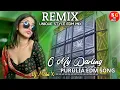 Download Lagu Purulia Remix || O My Darling 😍 ( Purulia Edm Remix ) DJ Mahi X Dj Official