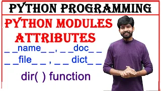python module attributes types of module attributes dir function in python dir function