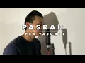 Download Lagu PASRAH (Damia) by Apextajudin