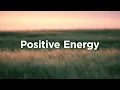 Download Lagu Positive Energy ☀️ Uplifting Vibes to Start Your Day | Chillout Mix