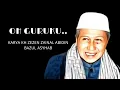 Oh Guruku.. Karya K.H. Zezen Zainal Abidin Bazul Asyhab