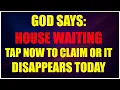 Download Lagu GOD SAYS: A HOUSE AND MONEY ARE RESERVED FOR YOU — CLAIM IT NOW OR MISS YOUR MIRACLE