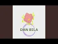 Lagu Dan Bila