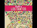 Welcome to Los Santos (feat. Kokane)