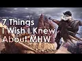Monster Hunter World 7 Tips I Wish I Knew Before I Started Beginner Tips