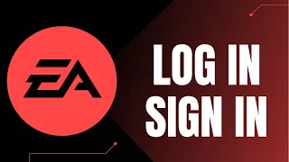 How to Login EA Electronic Arts Account Sign In EA Games Account