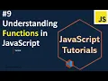 Understanding Functions in JavaScript JavaScript tutorials Zero to hero