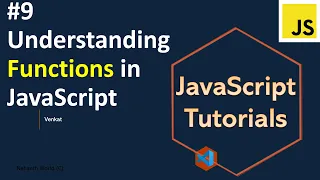 Understanding Functions in JavaScript JavaScript tutorials Zero to hero