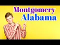 MONTGOMERY ALABAMA Reasons YOU Should NOT Move Here NEW 2020 List