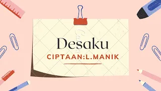 Download lirik lagu Desaku ciptaan L. Manik MP3