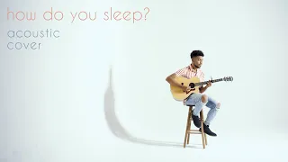 Sam Smith How Do You Sleep Acoustic Cover By John Tucker  Sam Smith How Do You Sleep Acoustic Cover By John Tucker