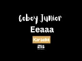 Download Lagu Coboy Jr - Eeaaa (Karaoke No Vocal)