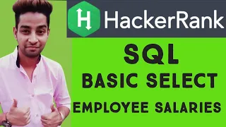 20 Hackerrank Solution Prepare SQLBasic Select Employee Salaries