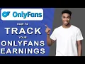 How to track your onlyfans earnings 2024