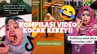 Download VIDEO KEKEYI PALING KOCAK!!!!!!BIKIN NGAKAK BERTUBI-TUBI ll VIDEO KOMPILASI TIKTOK MP3