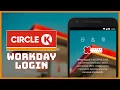 Circle K Workday Login How to Login Circle K Workday Account 2024