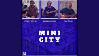 مینی سیتی امیر دانایی و ایدین صادق زاده 