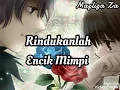 Download Lagu Rindukanlah -Encik Mimpi