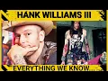 Story of Hank Williams III