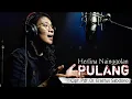 Download Lagu HERLINA NAINGGOLAN - PULANG Cipt.Pdt.Erastus Sabdono | Lagu Rohani