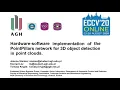 Hardware-software implementation of the PointPillars network for 3D object detection in point clouds