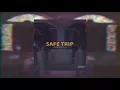 Safe Trip - Kris Delano & CLR (Prod. by Mark Beats)