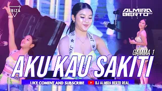 funkot aku kau sakiti gamma 1 new remix cover dj almira berto