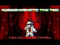 Download Lagu Murder!Karmatic Time Trio - Phase 1.25 - The Killer’s Final Blow [Cover]