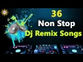 Download Lagu Non Stop 36 Dj Remix Songs || Yellamma Devotional Songs ||  Telengana Folks