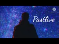 Download Lagu Pastlive | gustixa