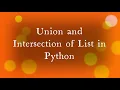 Union and Intersection Operation on LIST PYTHON