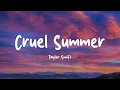 Download Lagu Taylor Swift - Cruel Summer (Lyrics)