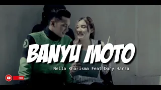 Download Lirik BANYU MOTO - Nella Kharisma ft Dory Harsa (Unofficial Lirik Video) MP3