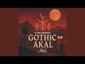 Download Lagu GOTHIC AKAL (feat. ADIL MARAKCHI)