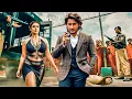 Download Lagu Mahesh Babu | New Released South Movie Hindi Dubbed | Latest South Blockbuster Hindi Action Movie