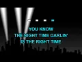 Ray Charles - (Night Time Is) The Right Time (Karaoke)
