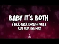 Download Lagu ILLIT feat. Ava Max - Baby It's Both (Tick-Tack eng ver) | Lyrics