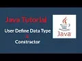 Java Tutorial 06 - User Define Datatype and Constractor Bangla